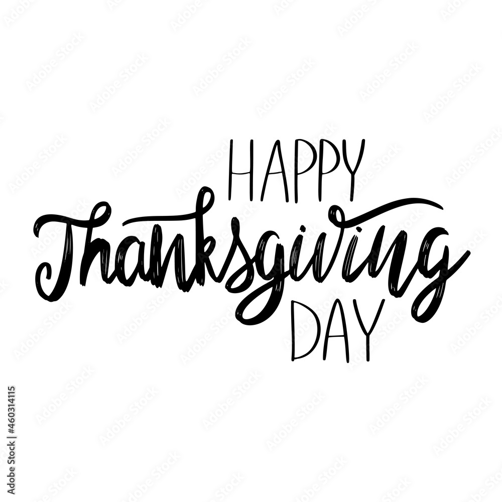 Fototapeta premium Hand drawn Happy Thanksgiving typography. Calligraphy lettering
