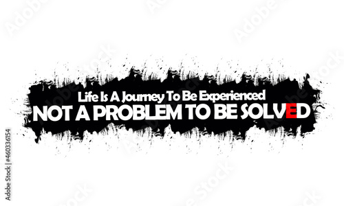 These wise words can inspire and change your life