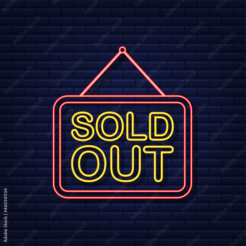 Sold out neon hanging sign on dark background. Sign for door. Vector illustration. Sold out neon hanging sign on dark background. Sign for door. Vector illustration.