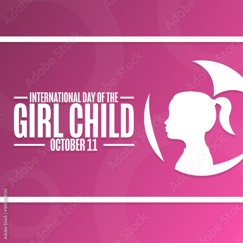 International Day of the Girl Child. October 11. Holiday concept. Template for background, banner, card, poster with text inscription. Vector EPS10 illustration.