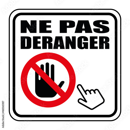 Logo ne pas déranger.