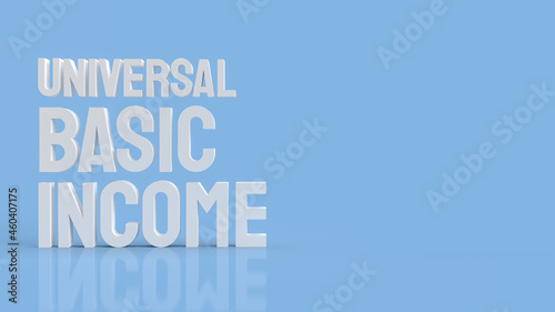 Fotografie The Ubi or  Universal Basic Income is a government program in which every adult