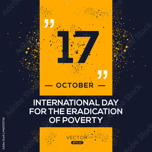 Creative design for (International Day for the Eradication of Poverty), 17 October, Vector illustration.