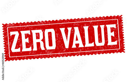 Zero value grunge rubber stamp on white background, vector illustration	