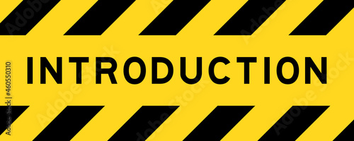 Yellow and black color with line striped label banner with word introduction