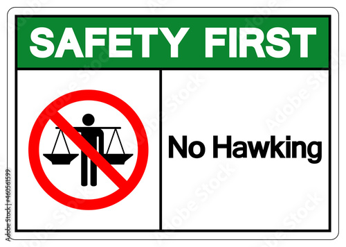 Safety First No Hawking Symbol Sign, Vector Illustration, Isolate On White Background Label .EPS10