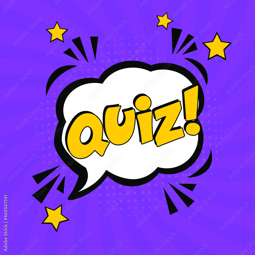 Quiz in comic pop art style. Quiz brainy game word. Comic book explosion with text Quiz. Vector bright cartoon illustration in retro pop art style. 