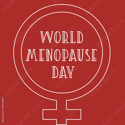 Menopause World Day poster with woman icon filled with blood. Concept of support after stop menstruation period or menopause Medical, healthcare, gynecology estrogen hormone level and feminine concept