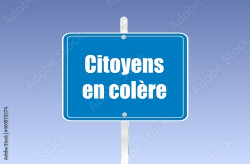 panneau citoyens en colère