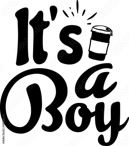 It’s A Boy SVG Design For Baby, Kids and Children