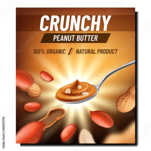Crunchy Peanut Butter Promotional Banner Vector. Crunchy Peanut Butter Natural Product On Spoon With Grinded Nut Ingredient On Advertising Poster. Style Concept Template Illustration