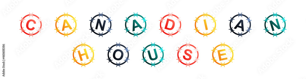Canadian House - text written in colorful circles on white background Canadian House - text written in colorful circles on white background