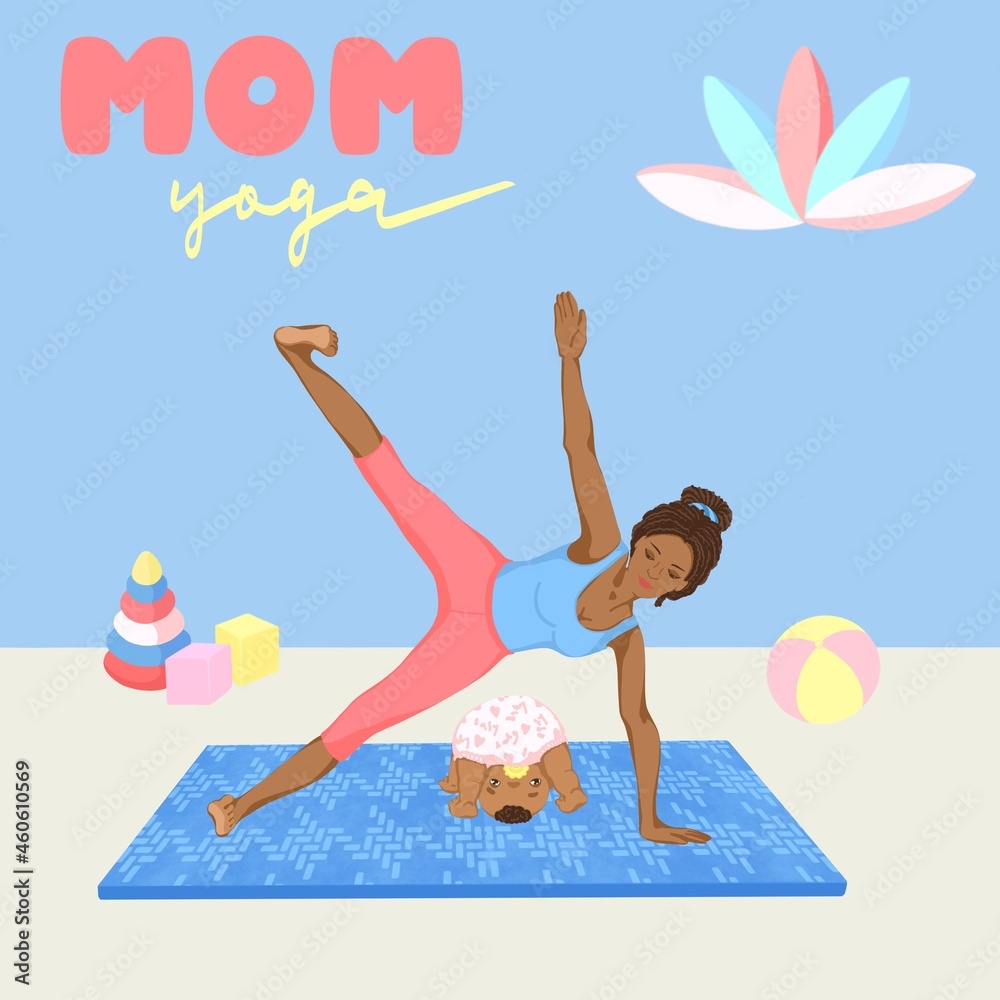 Mom practicing yoga and the baby plays. A fun flat illustration for happy motherhood