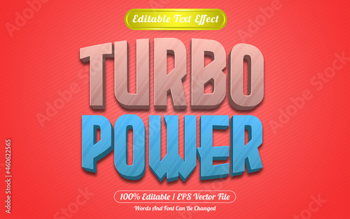 Turbo power editable text effect template style