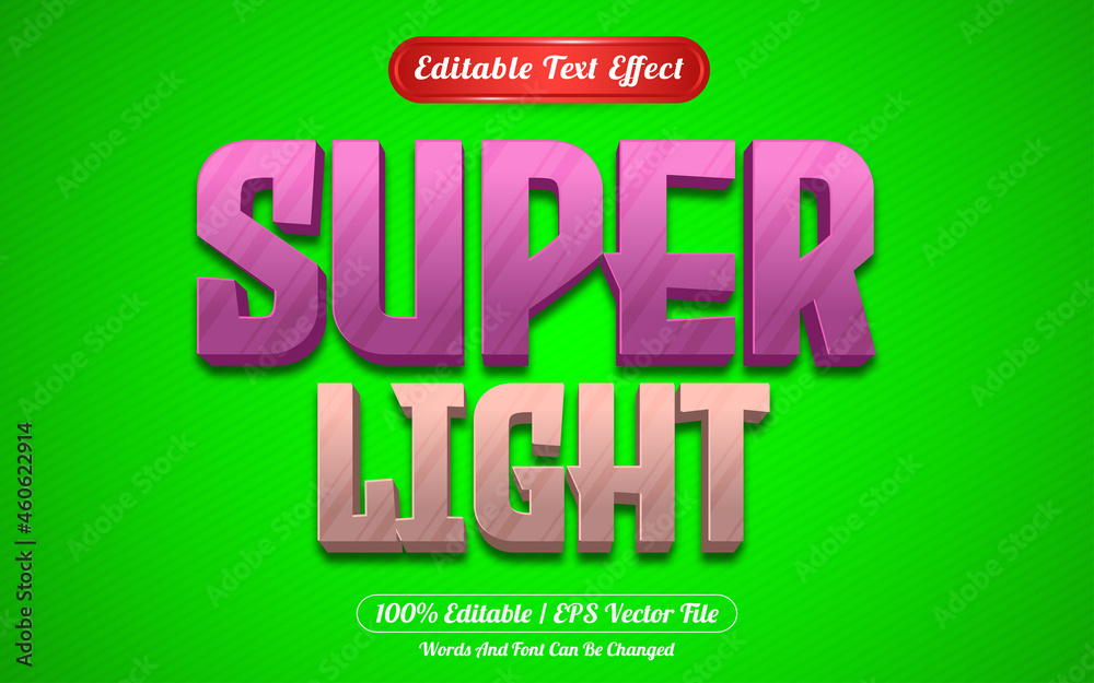 Super light editable text effect template style