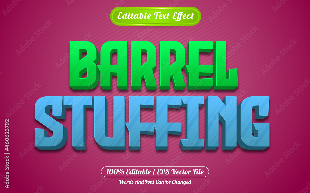 Barrel stuffing editable text effect games style