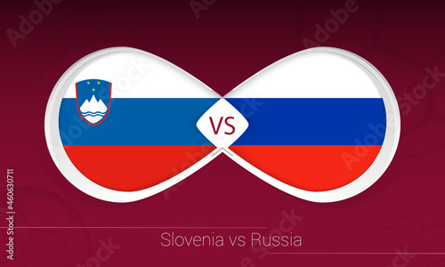 Slovenia vs Russia in Football Competition  Group H. Versus icon on Football background.