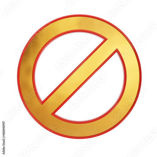Golden forbidden sign with red border. Isolated, clipping path included. 3d illustration Free Download Golden forbidden sign with red border. Isolated, clipping path included. 3d illustration - GFXLoad