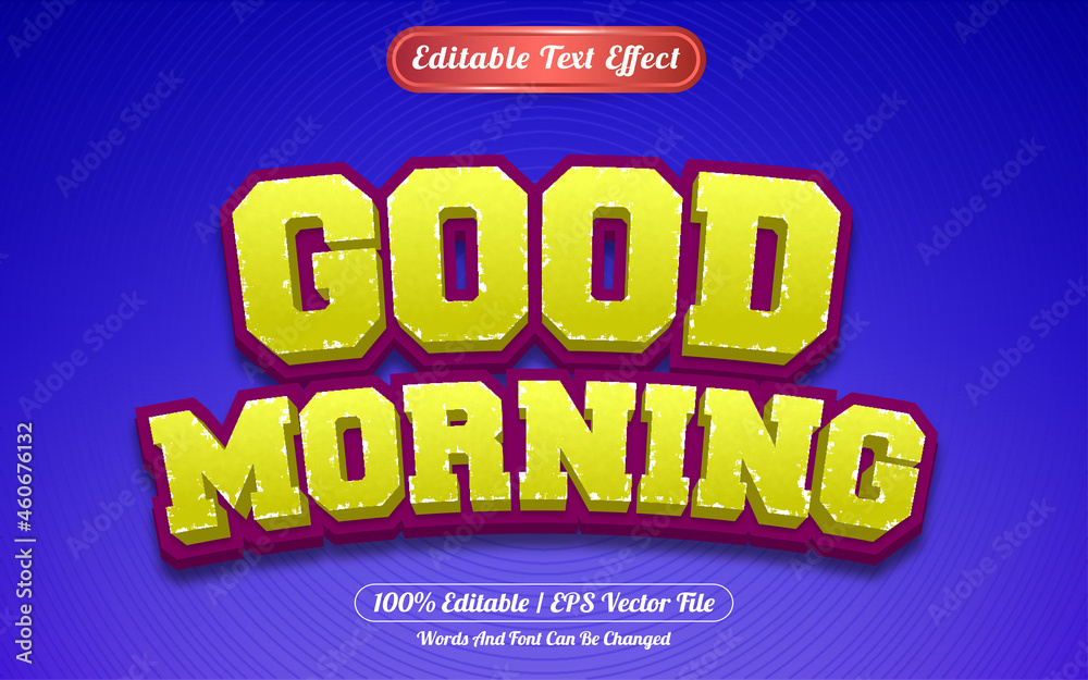 Editable text effect good morning template style