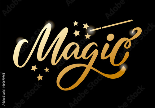 Vector illustration of magic isolated lettering for banner, advertisement, catalog, leaflet, poster, signage, product design. Handwritten creative font for digital use or print
