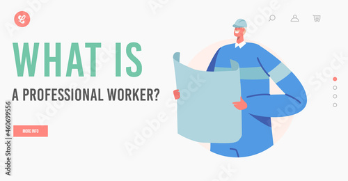 What is Professional Worker Landing Page Template. Industrial Employee in Uniform with Plan. Gas Extraction Industry