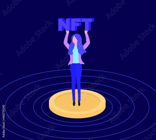 NTF concept illustration. A young woman holds the inscription NFT on her hands. A girl with the inscription NTF stands on a gold coin. Vector flat illustration with abstract background