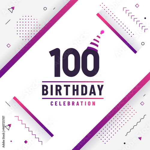 100 years birthday greetings card, 100 birthday celebration background free vector.