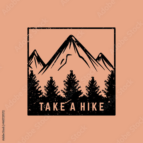 t shirt design take a hike with mountain vintage illustration