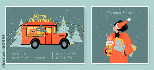 Vector card templates for the Christmas market with a food truck and a girl with gifts and mulled wine