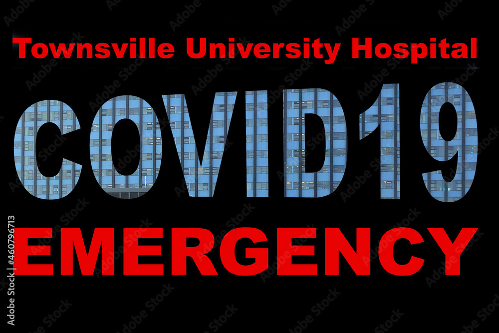 Townsville University Hospital, covid19, pandemic emergency 
