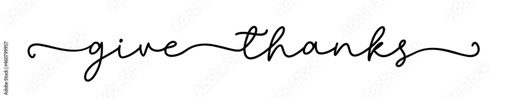 Thanksgiving. Give thanks hand drawn lettering for Thanksgiving Day. Vector illustration isolated on a white background. Thanksgiving design. Thanksgiving. Give thanks hand drawn lettering for Thanksgiving Day. Vector illustration isolated on a white background. Thanksgiving design.