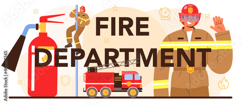 Fire department typographic header. Professional fire brigade fighting with