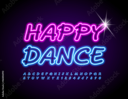 Vector Neon Banner Happy Dance. Glowing blue Font. Bright Artistic Alphabet Letters and Numbers set