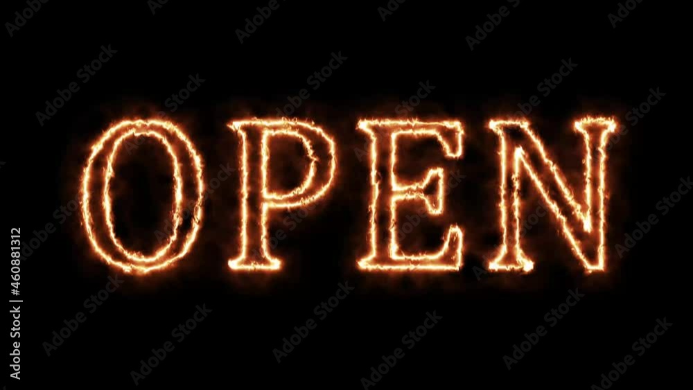 OPEN on fire. Animation on a black background letters 4K video is burning in a flame. OPEN on fire. Animation on a black background letters 4K video is burning in a flame.