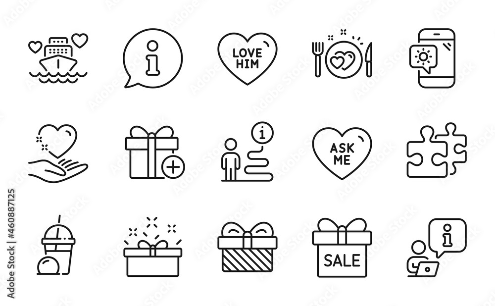 Holidays icons set. Included icon as Love him, Sale offer, Romantic dinner signs. Ice cream milkshake, Present box, Ask me symbols. Hold heart, Weather phone, Add gift. Puzzle, Gift. Vector Holidays icons set. Included icon as Love him, Sale offer, Romantic dinner signs. Ice cream milkshake, Present box, Ask me symbols. Hold heart, Weather phone, Add gift. Puzzle, Gift. Vector