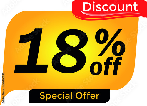 18% off, 18 percent promotion for offers, great deals, big sale, reduction. Yellow and red tag