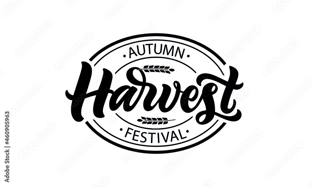 Autumn Harvest Festival hand drawn lettering typography. Modern brush calligraphy. Fall party template for invitation, card, banner. Vector illustration isolated on white background, round stamp Autumn Harvest Festival hand drawn lettering typography. Modern brush calligraphy. Fall party template for invitation, card, banner. Vector illustration isolated on white background, round stamp