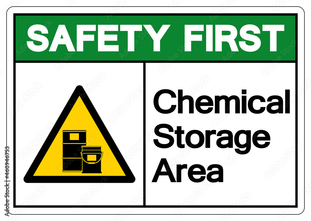 Safety First Chemical Storage Area Symbol, Vector Illustration, Isolate On White Background Label. EPS10