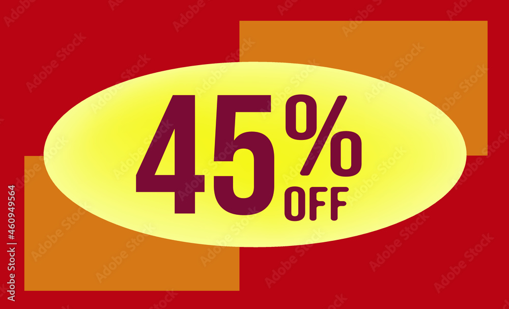 45 Percent off. Discount for big sales. Yellow Ellipse on an orange and red background-vector