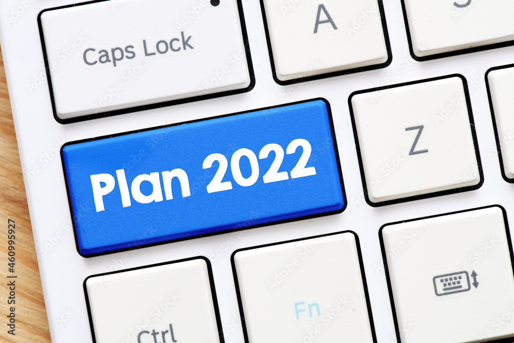 PLAN 2022 blue keyboard key Concept for business. PLAN 2022 blue keyboard key Concept for business.