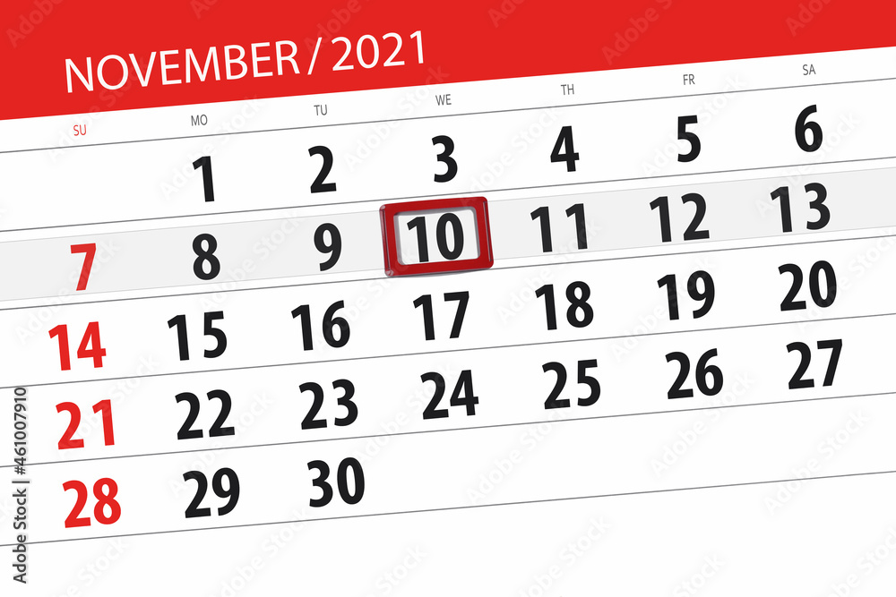 Obraz premium Calendar planner for the month november 2021, deadline day, 10, wednesday