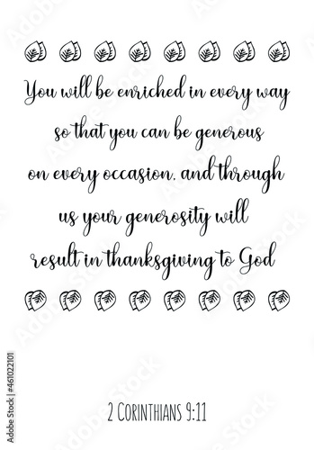 You will be enriched in every way so that you can be generous on every occasion. Vector Quote
