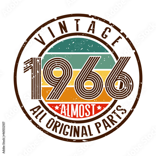 Vintage 1966 Almost All Original Parts, Funny Quotes, vintage 1966 birthday