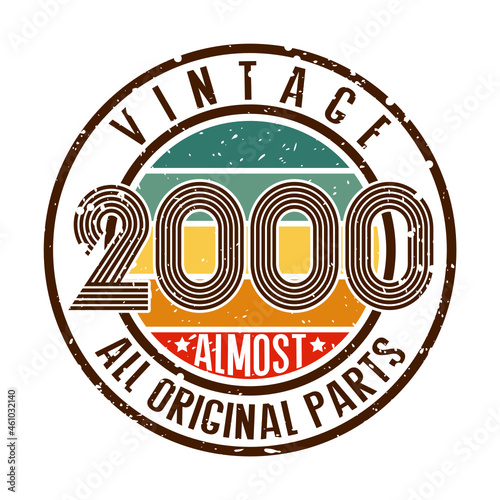 Vintage 2000 Almost All Original Parts, Funny Quotes, vintage 2000 birthday