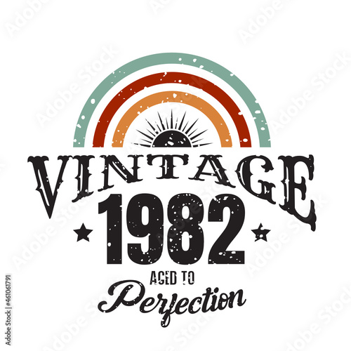vintage 1982 Aged to perfection, 1982 birthday typography design for T-shirt