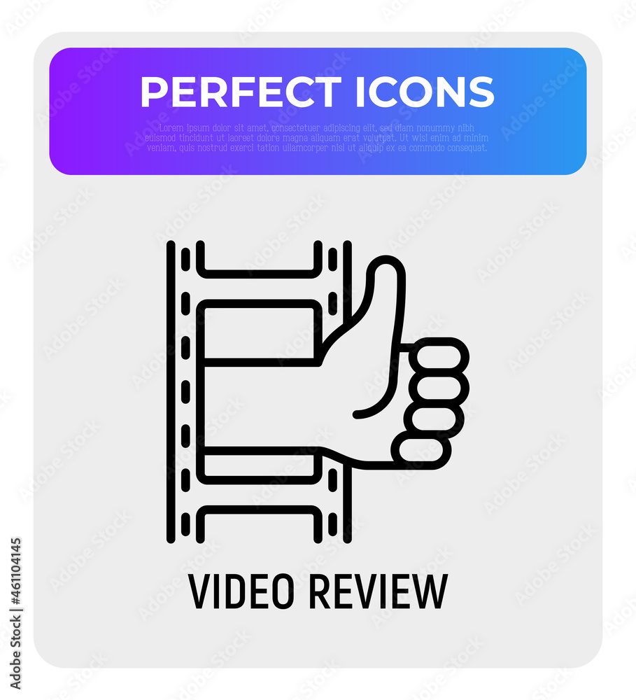 Video review thin line icon: thumbs up from film. Modern vector illustration of online marketing. Video review thin line icon: thumbs up from film. Modern vector illustration of online marketing.