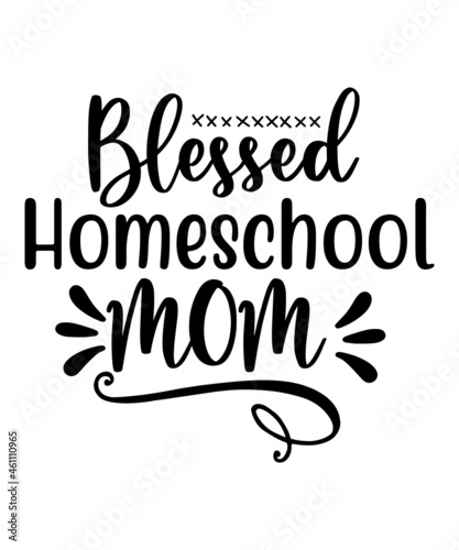 Homeschool Svg Bundle, dxf, eps, png ,Back to School, Mom svg Design Kids'momlife svg, Quarantine Bundle, Homeschool Mom svg, dxf, homeschool teacher, Digital DownloadHomeschool Bundle