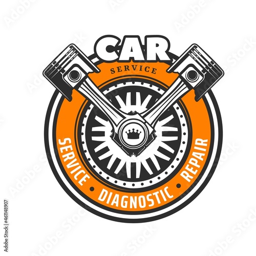 Car service icon with vector wheel and crossed pistons, auto repair and diagnostics. Isolated spare parts of vehicle engine, tire, disk, rim and center cap with crown symbol of mechanic workshop