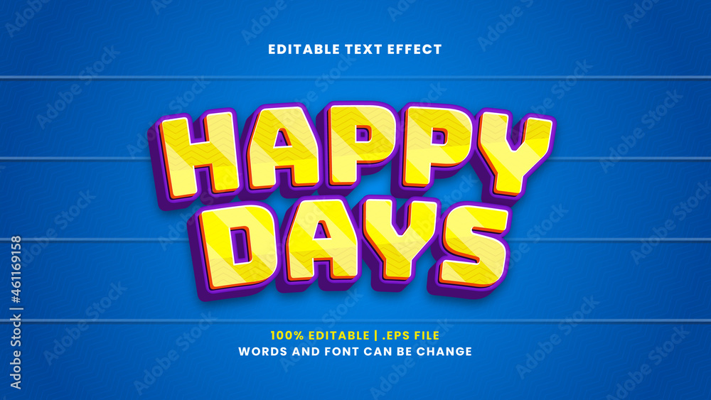Happy days editable text effect in modern 3d style