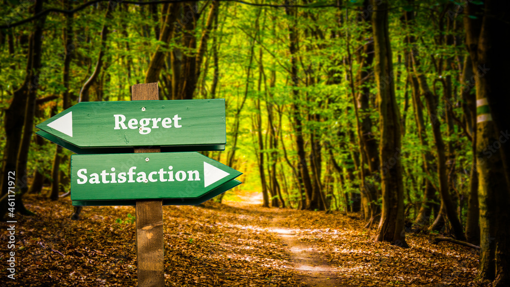Street Sign Satisfaction versus Regret